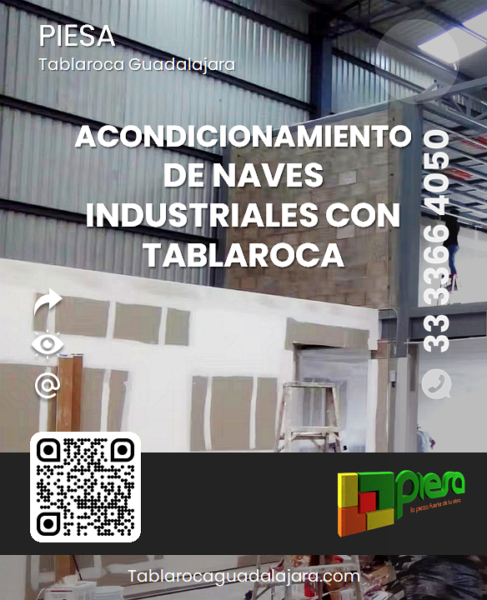 Acondicionamiento de naves industriales con tablaroca PIESA