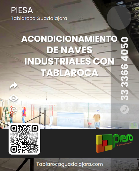 Acondicionamiento de naves industriales con tablaroca PIESA